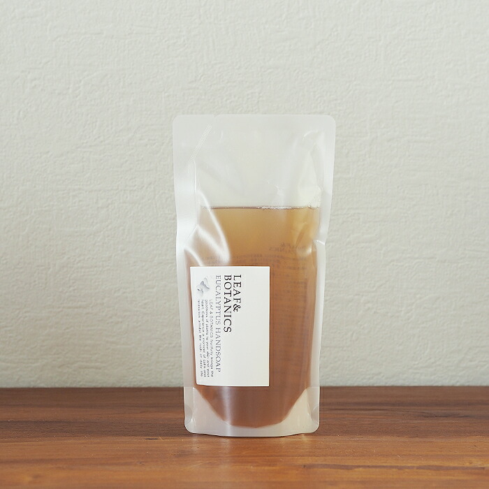 リーフ&ボタニクス　ハンドソープ　ユーカリ　詰替用　/　LEAF＆BOTANICS　